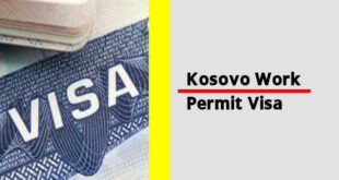 Kosovo Work Permit Visa 2024 – Work Visa Requirements in Kosovo