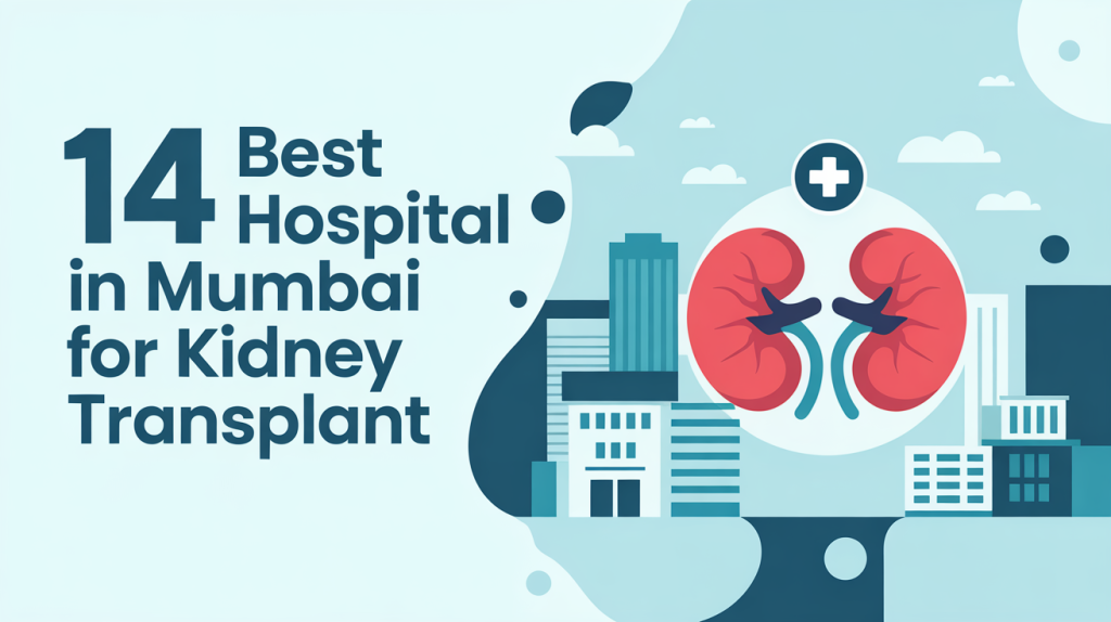 Hospitals in Mumbai for Kidney Transplant