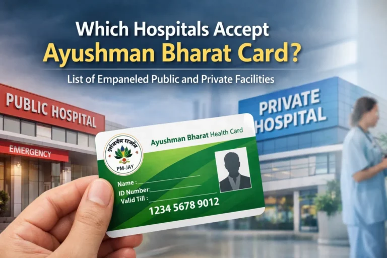 Which Hospitals Accept Ayushman Bharat Card? Complete Guide to PM-JAY Empanelled Hospitals