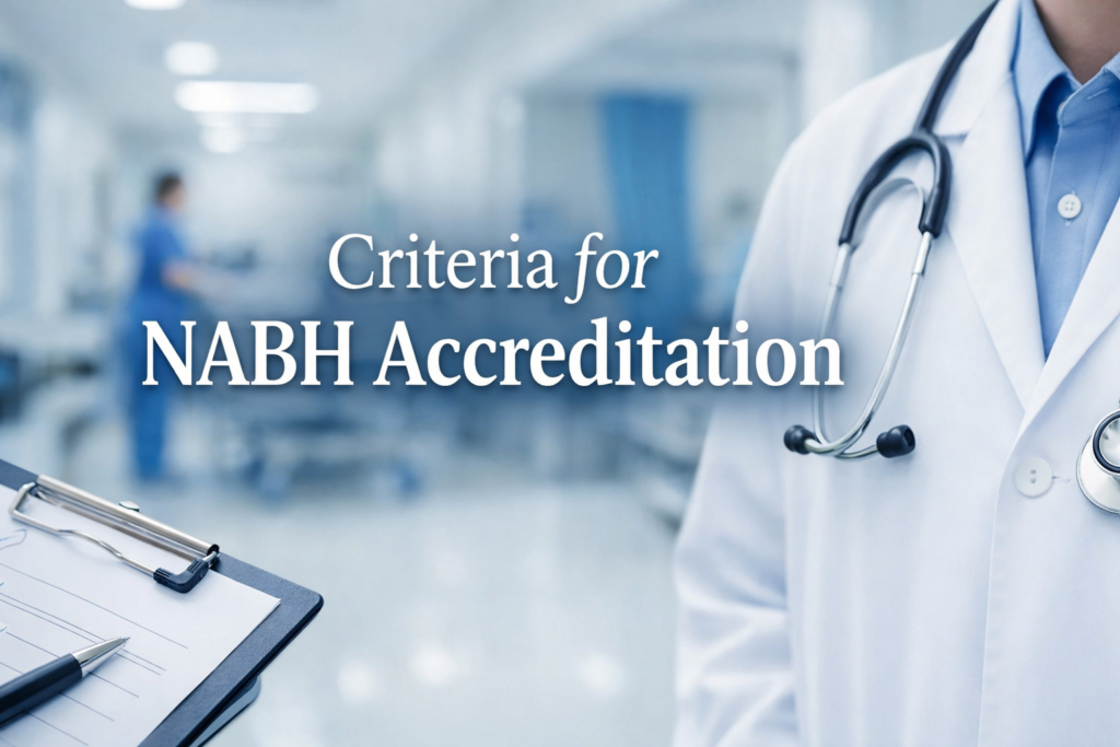 Criteria for NABH Accreditation